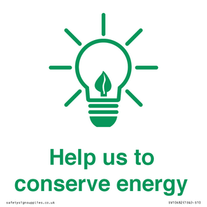 Help us to conserve energy 